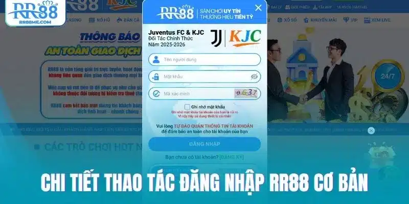 Chi tiết thao tác đăng nhập RR88 cơ bản